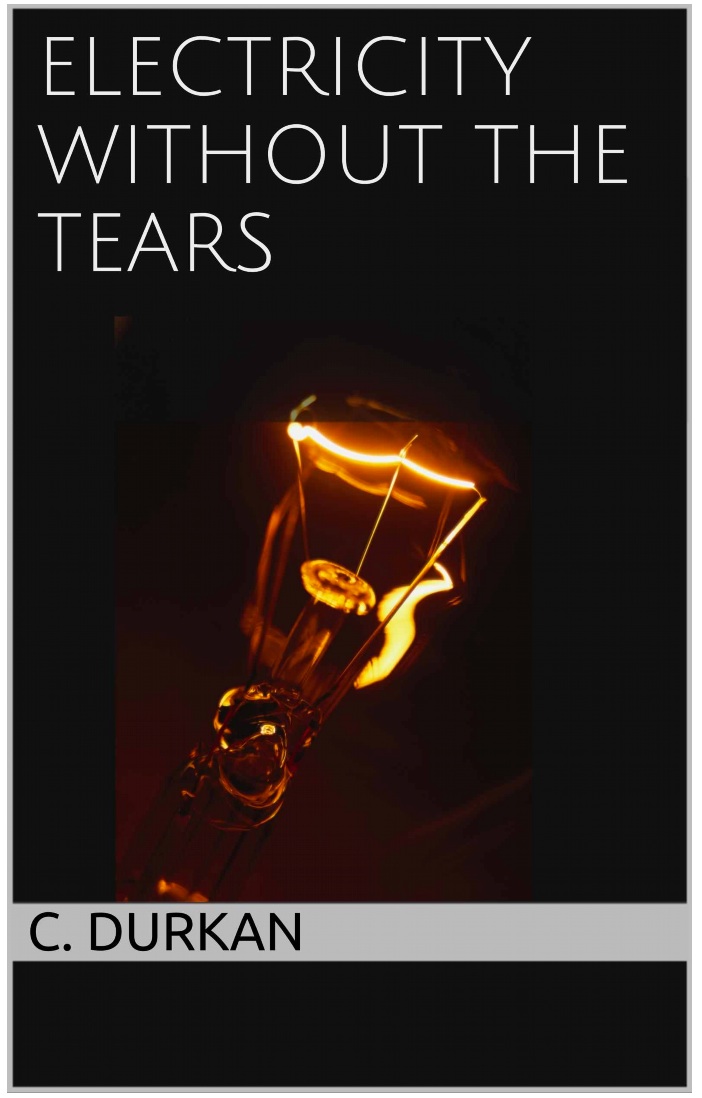 Electricity without the tears - Colm Durkan
